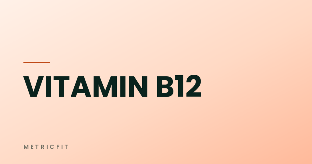 Vitamin B12 on a Plant-Based Diet: The Non-Negotiable One
