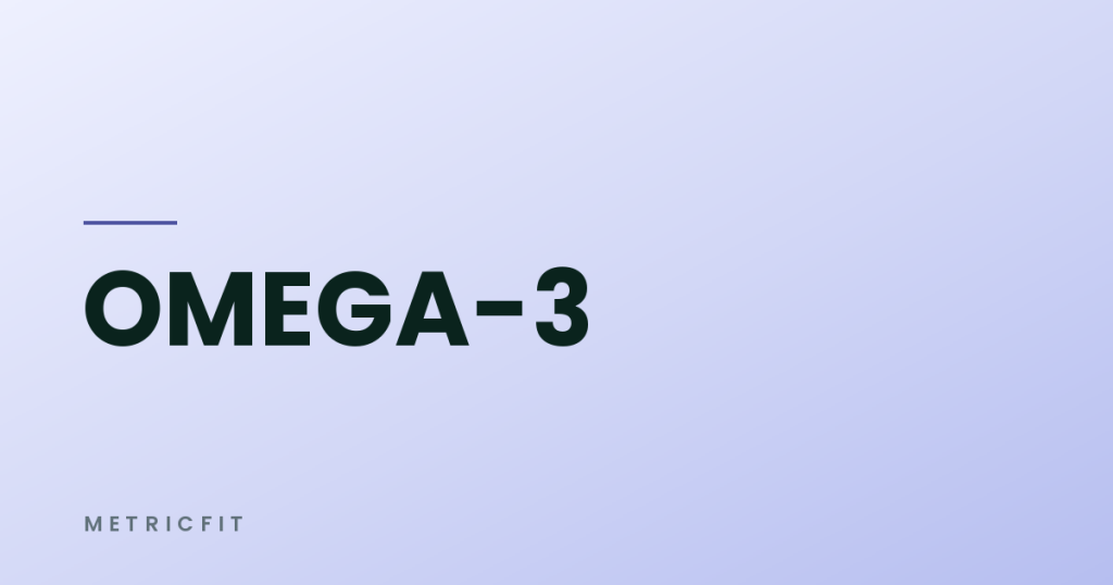 Omega-3s: EPA, DHA, and What Human Trials Actually Show